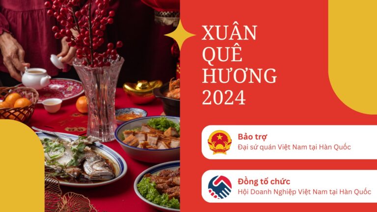 Sự kiện Xuân Quê Hương 2024 tại Hàn Quốc